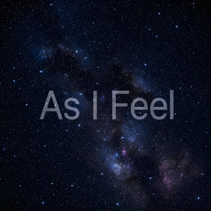 As I Feel by William Freeman