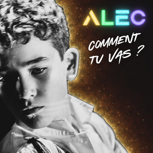 Comment tu vas ?