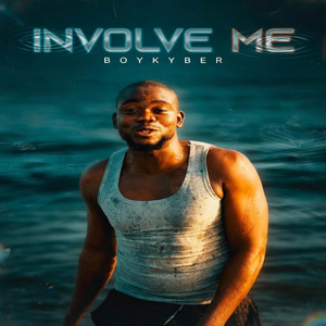Involve Me by BoyKyber