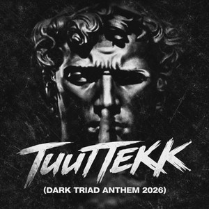 Dark Triad Hardstyle & Dark Triad Hardtekk - TuutTekk (Dark Triad Anthem 2026)