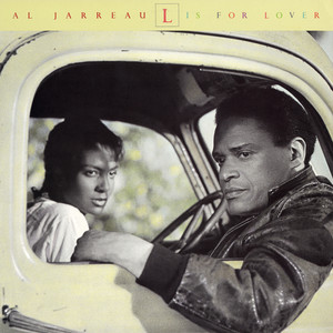 L Is for Lover by Al Jarreau