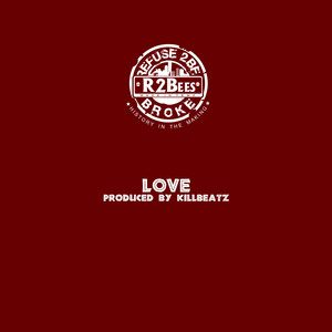 Love by R2Bees