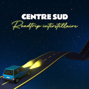 Centre Sud - Intersidéral