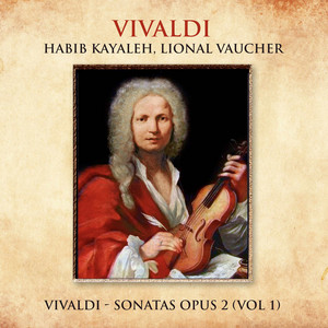 Vivaldi - Sonatas Opus 2 (Vol 1)
