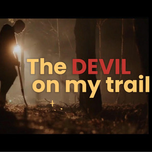The DEVIL on my trail by COYØTE