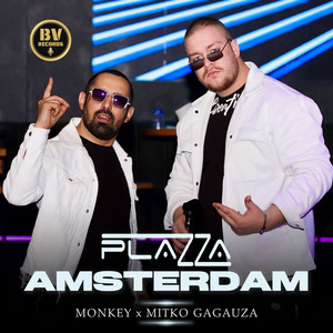 Monkey & Mitko Gagauza - Plazza Amsterdam