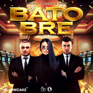 Bato Bre by Lacku, Seksi, Indy
