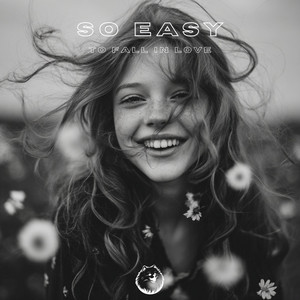 So Easy (To Fall In Love) - Chill House Version by afterhours.