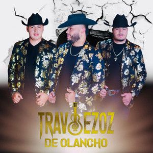 Traviezoz De Olancho - María Elena (En vivo)