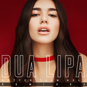 Dua Lipa - Hotter Than Hell (Jack Wins Remix)