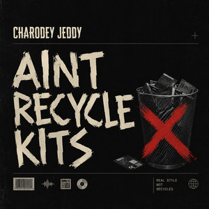 AINT RECYCLE KITS by Charodey Jeddy