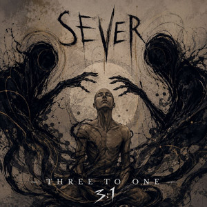 Sever by Three To One