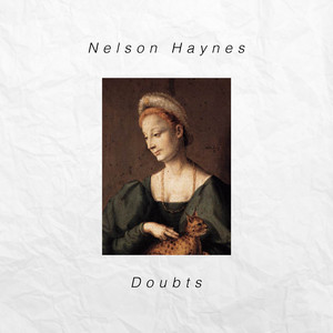 Doubts by Nelson Haynes