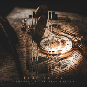 Time to Go by Tristan Barton