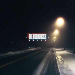 Drive by The Boondocks