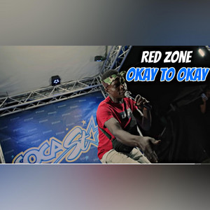 Red Zone (Okay To Okay | Dennery Segment | Soca) by Dj Brainboy