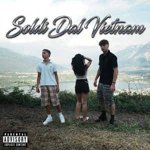 Soldi Dal Vietnam by NICHO.WAVE, Brenz