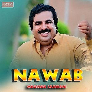 Maqsood Sanjrani - Asan Bandy Han Nawab