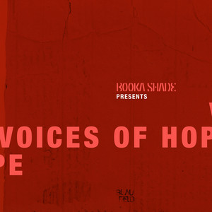 Hope - Club Mix by Booka Shade, Joe Killington
