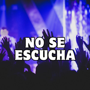 no se escucha by luis gerardo