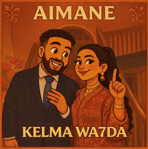 Kelma Wa7da by Aimane