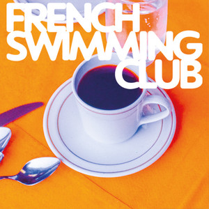 Now Now by French Swimming Club