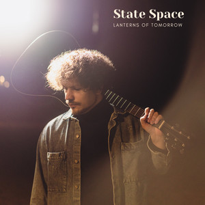 State Space — Lanterns of Tomorrow
