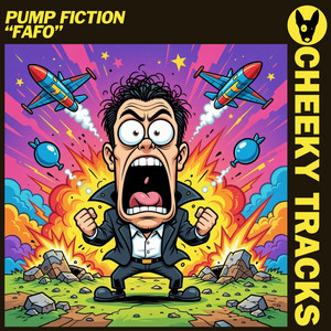 FAFO by Pump Fiction