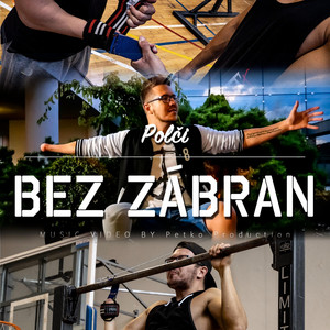 Polči - Bez Zábran