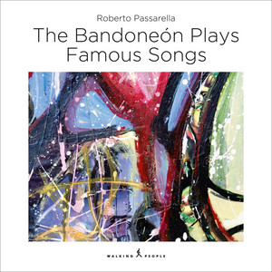 The Bandoneón Plays Famous Songs album