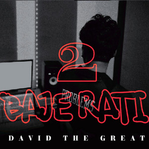 David The Great - 2 Baje Rati