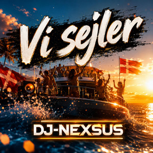 Vi sejler by DJ-NEXSUS