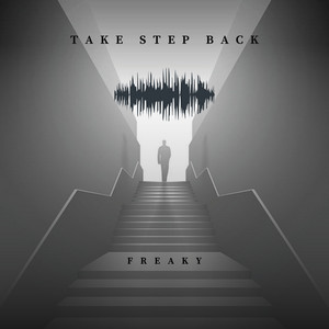 Take Step Back by Freaky