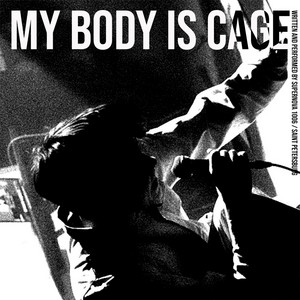 My Body Is Cage by SUPERNOVA 1006