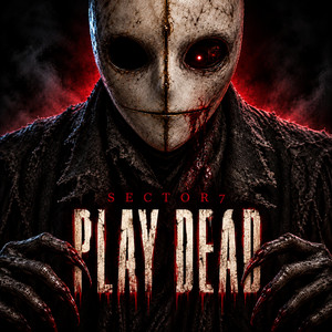 Play Dead by Sector7