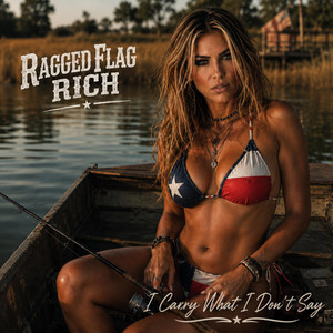 I Carry What I Don't Say by Ragged Flag Rich