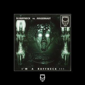I Am a Ruffneck by DJ Ruffneck