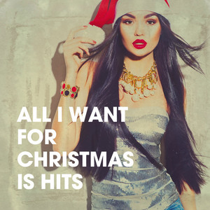 All I Want for Christmas Is Hits album