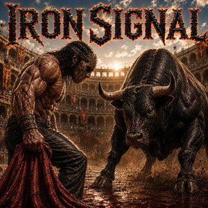 Blood on the Iron Arena by Iron Signal
