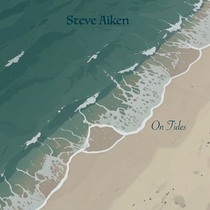 On Tides by Steve Aiken