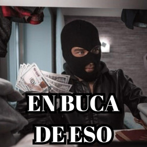 en busca de eso by Polito Rap