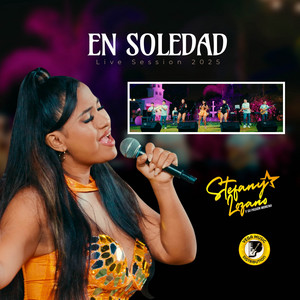 Stefany Lozano y Su Pasión Morena - En Soledad (Live Session)