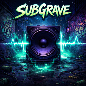 Subgrave by SUBBASS
