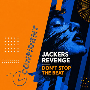 Don't Stop The Beat by Jackers Revenge