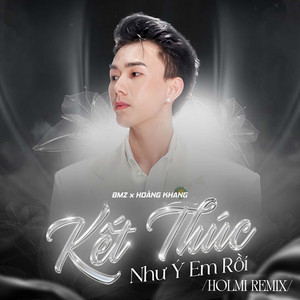 Khang-K, BMZ & Holmi - Kết Thúc Như Ý Em Rồi (Holmi Remix - Beat)