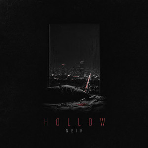 Hollow by NØIR