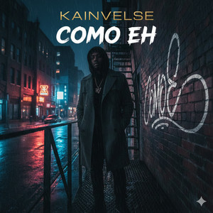 Como EH by KainVelse