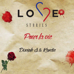 Pour la vie - Love Stories by Disciples, Kandie