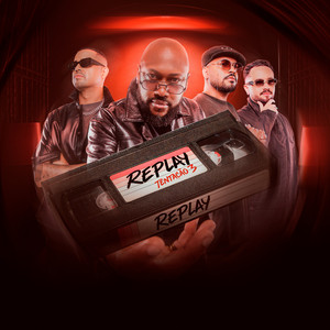 Replay by Tentação 3