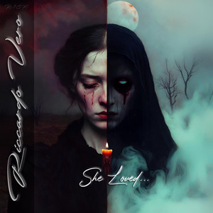 She Loved...